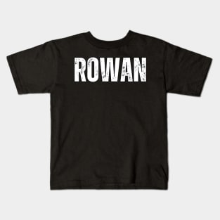 Rowan Name Gift Birthday Holiday Anniversary Kids T-Shirt